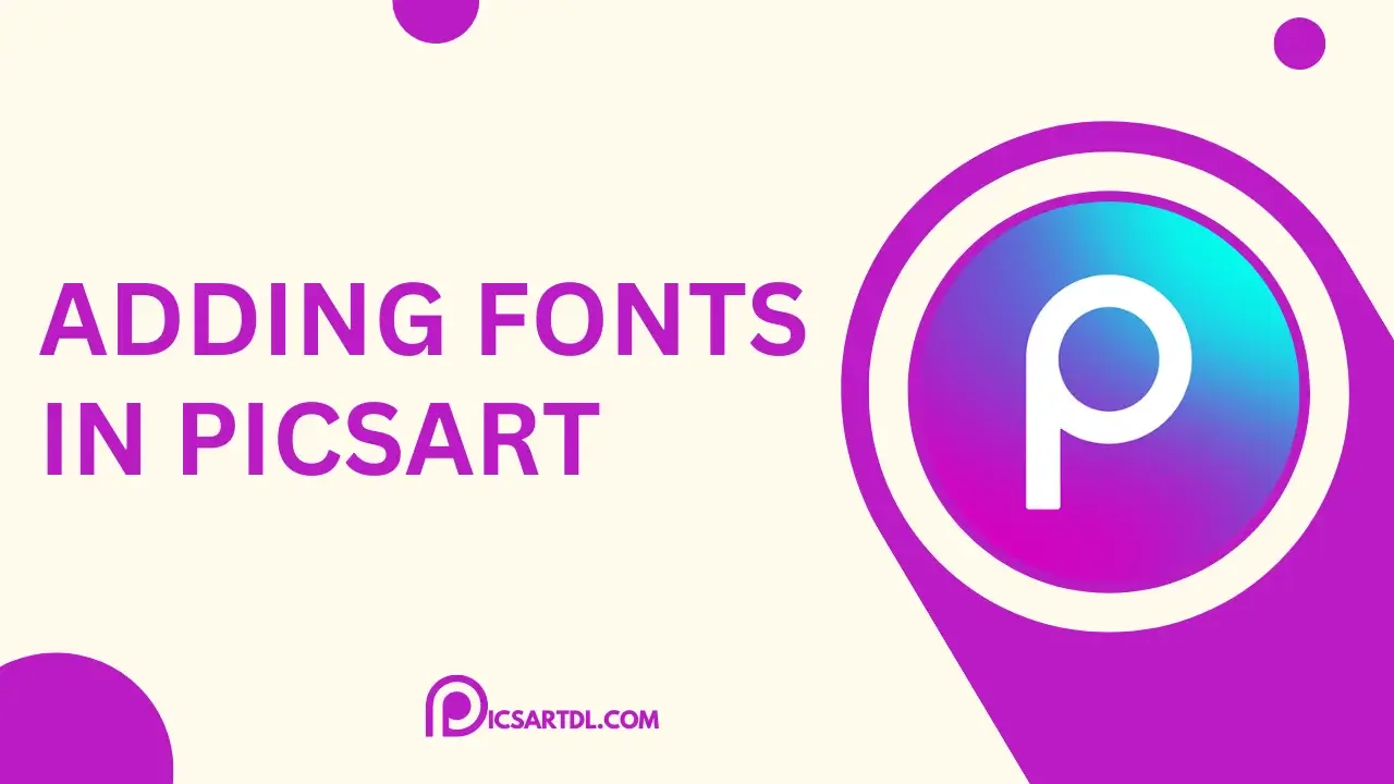 how to add font in picsart pc