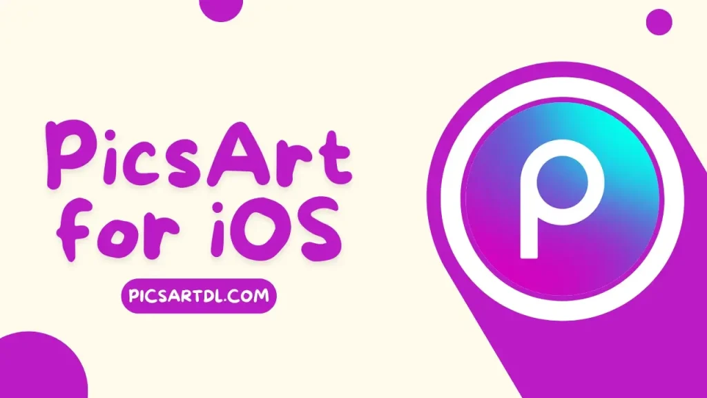 PicsArt for iOS